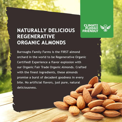 Burroughs Family Farms: Regenerative Natural Organic Gluten-Free Raw Almonds (Great for Milking) - The Tribalist